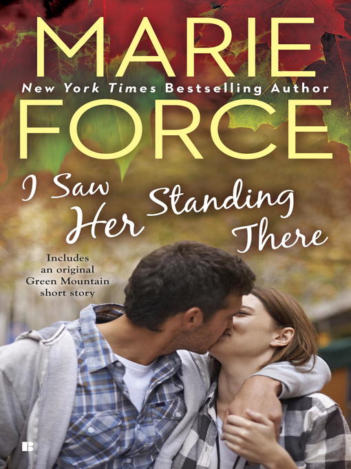 Title details for I Saw Her Standing There by Marie Force - Available